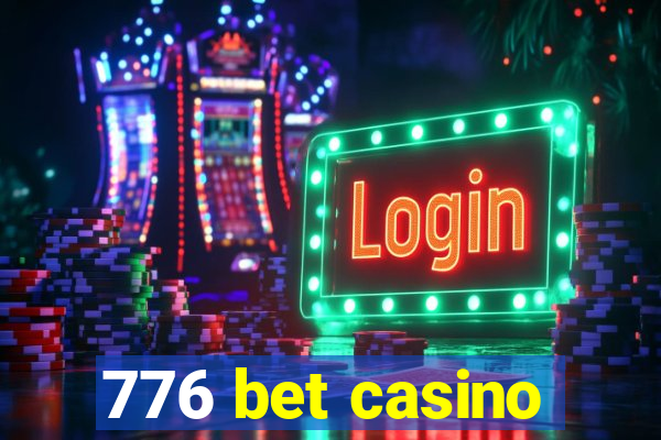 776 bet casino